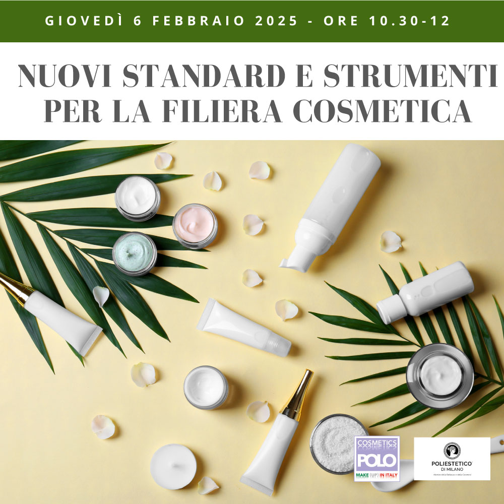 Nuovi standard e strumenti per la filiera cosmetica